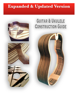 Guitar & Ukulele Construction Guide